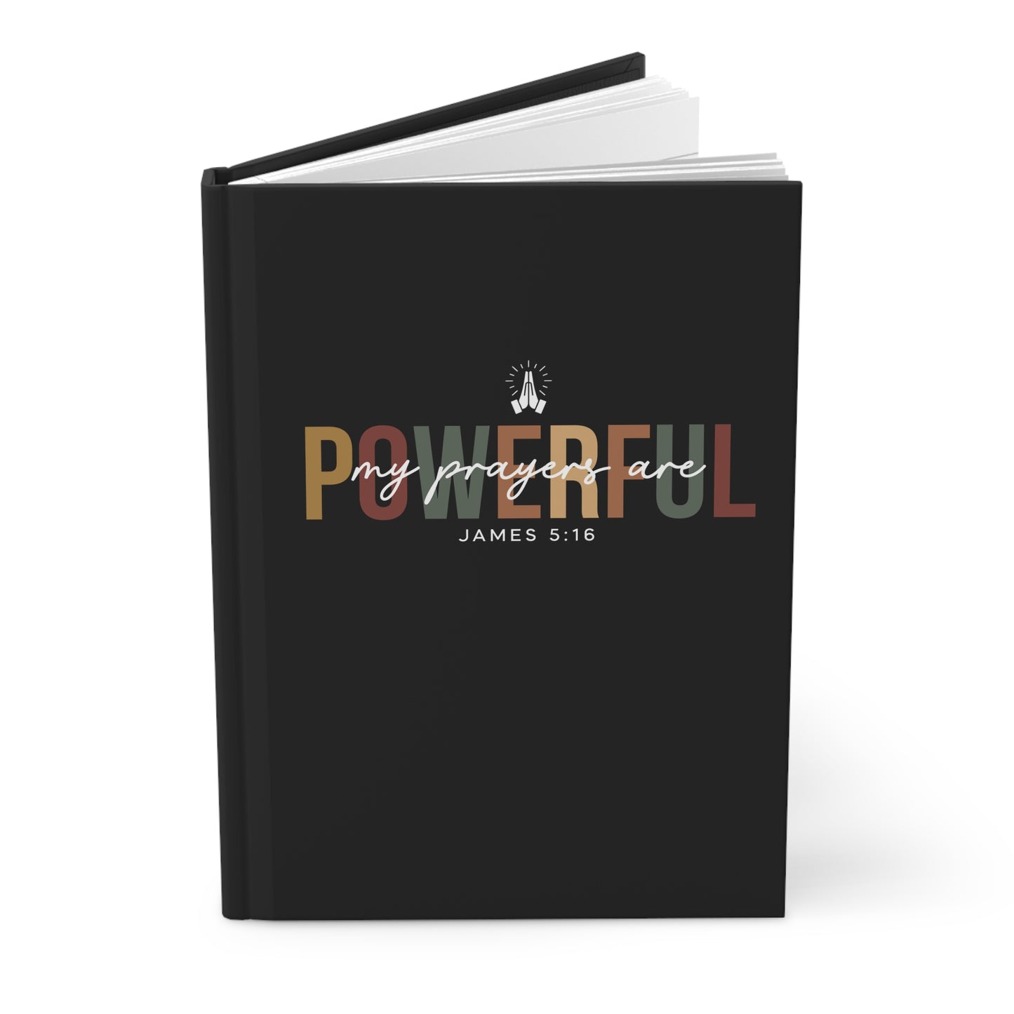 My Prayers are Powerful Journal