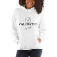 Load image into Gallery viewer, Validated by God Hoodie Light
