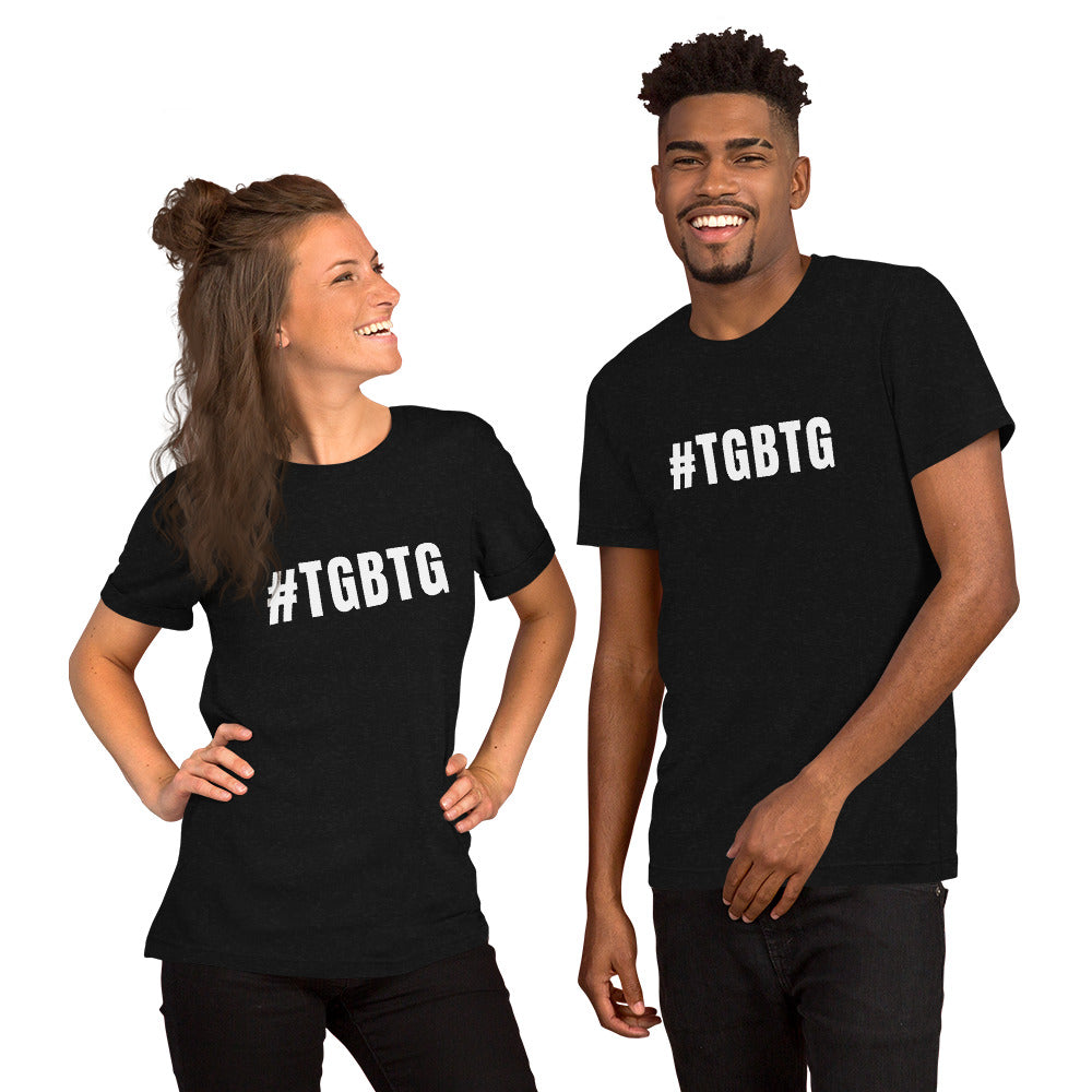 #TGBTG Unisex T-shirt Dark