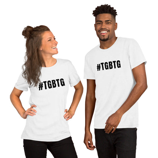 #TGBTG Unisex T-shirt Light