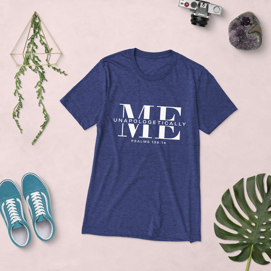 Unapologetically Me T-shirt