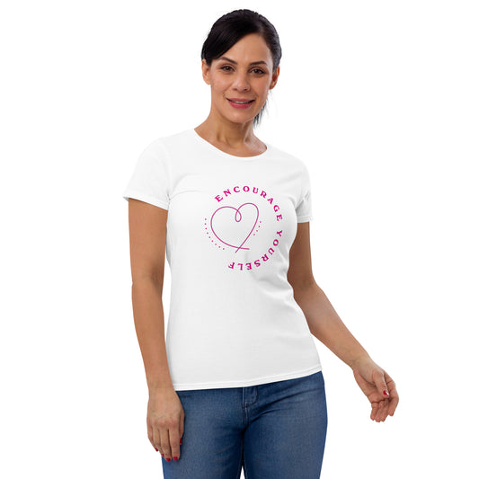 Encourage Yourself Women's T-shirt