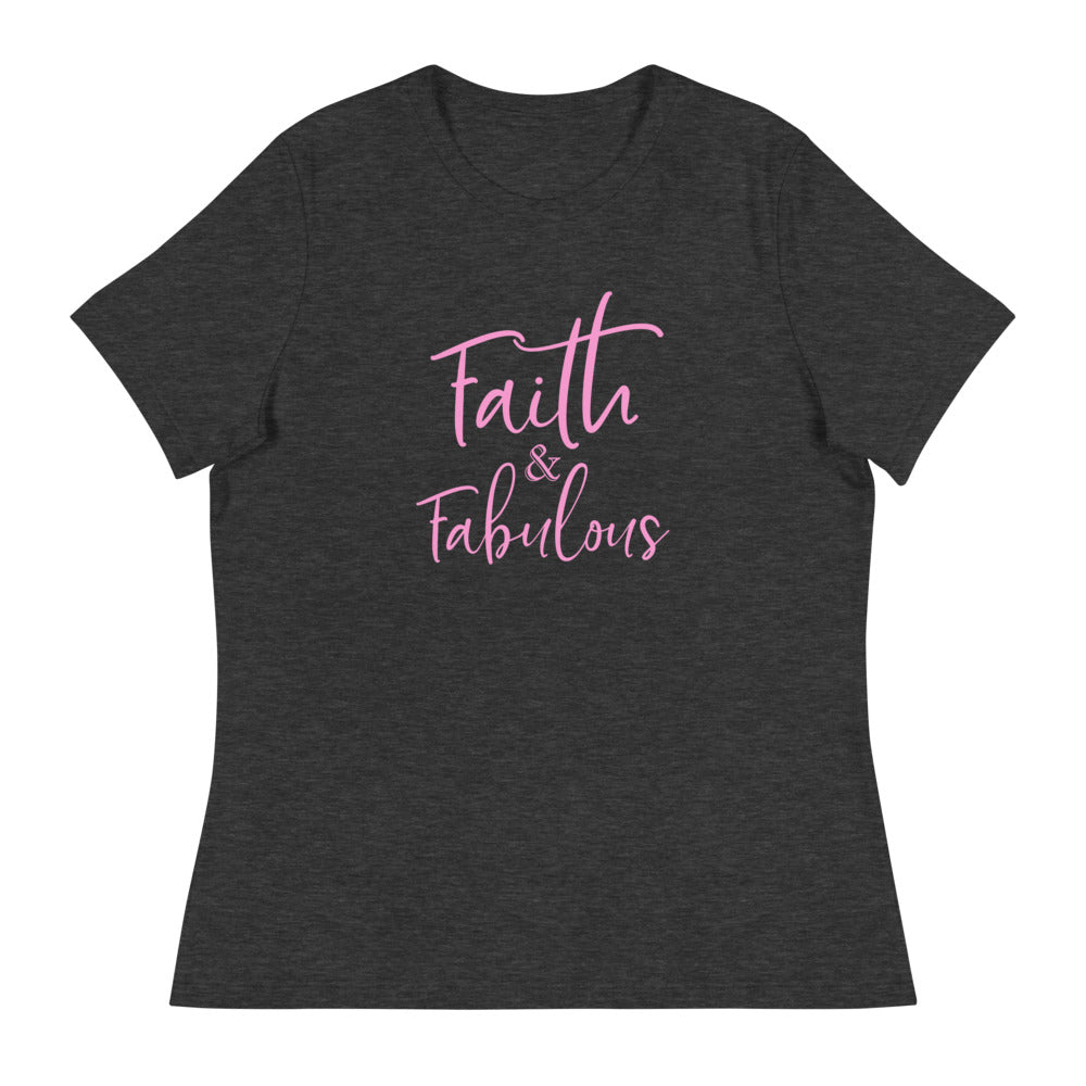 Faith + Fabulous Women's Relaxed T-Shirt Dark
