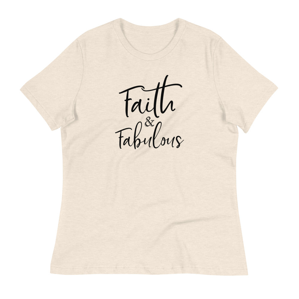 Faith & Fabulous Women's Relaxed T-Shirt