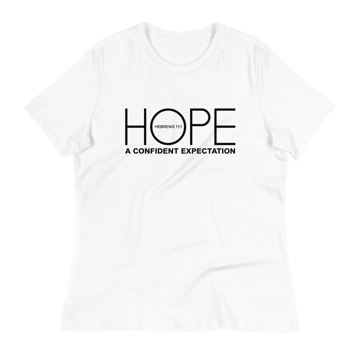 Hope A Confident Expectation Women's T-Shirt